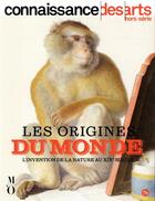 Couverture du livre « Les origines du monde - darwin » de Connaissance Des Art aux éditions Connaissance Des Arts