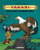 Couverture du livre « Yakari, l'ami des animaux Tome 7 : sous l'aile de Grand Aigle » de Derib et Job aux éditions Lombard