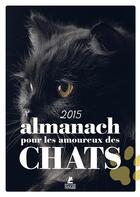 Couverture du livre « L'almanach des chats » de  aux éditions Place Des Victoires