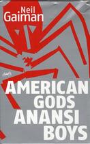 Couverture du livre « American gods ; anansi boys » de Neil Gaiman aux éditions Au Diable Vauvert