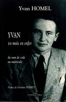 Couverture du livre « Yvan, Dix Mois En Enfer » de Homel Yvan aux éditions Do Bentzinger