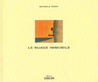 Couverture du livre « Nuage immobile (le) » de Michele Ferri aux éditions Sarbacane