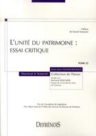 Couverture du livre « L'unité du patrimoine : essai critique » de Thomat-Raynaud A.-L aux éditions Defrenois