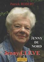 Couverture du livre « Jenny du Nord » de Robert Patrick aux éditions Nord Avril