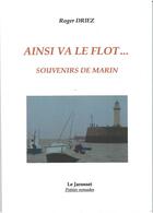 Couverture du livre « Ainsi va le flot » de Roger Driez aux éditions Le Jarosset