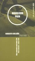 Couverture du livre « Monsieur pain » de Roberto Bolano aux éditions Les Allusifs