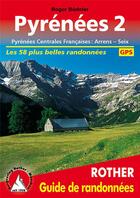 Couverture du livre « Pyrenées centrale française t.2 » de Roger Budeler aux éditions Rother