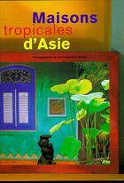 Couverture du livre « Tropical asian style » de Evergreen aux éditions Taschen