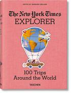 Couverture du livre « New York Time explorer ; world » de Barbara Ireland aux éditions Taschen