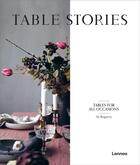 Couverture du livre « Table stories » de Carolina Amell aux éditions Lannoo