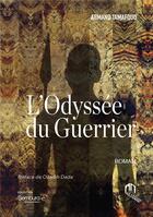 Couverture du livre « L'odyssée du guerrier » de Armand Tamafouo aux éditions Eddif Maroc
