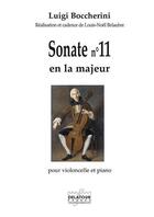 Couverture du livre « Sonate pour violoncelle et piano n 11 » de Boccherini Luigi aux éditions Delatour