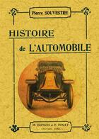 Couverture du livre « Histoire de l'automobile » de Pierre Souvestre aux éditions Maxtor