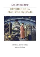 Couverture du livre « Histoire de la peinture en italie » de Stendhal aux éditions Guides Maf