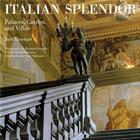 Couverture du livre « Italian splendor castles palaces and villas » de  aux éditions Rizzoli