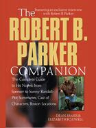 Couverture du livre « The Robert B. Parker Companion » de Foxwell Elizabeth aux éditions Penguin Group Us