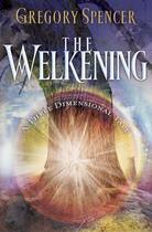 Couverture du livre « The Welkening » de Spencer Gregory aux éditions Howard Books