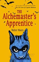 Couverture du livre « The Alchemaster's Apprentice » de Walter Moers aux éditions Overlook