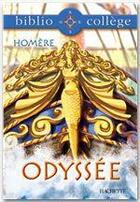 Couverture du livre « Odyssée » de Homere aux éditions Hachette Education