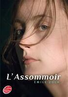 Couverture du livre « L'assommoir » de Émile Zola aux éditions Livre De Poche Jeunesse