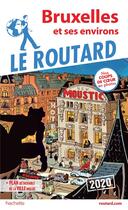 Couverture du livre « Guide du Routard ; Bruxelles et ses environs (édition 2020) » de Collectif Hachette aux éditions Hachette Tourisme