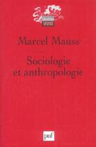 Couverture du livre « Sociologie et anthropologie (11eme ed) » de Marcel Mauss aux éditions Puf