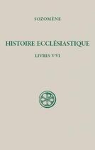 Couverture du livre « Histoire ecclésiastique, livres V-VI » de Sozomene aux éditions Cerf