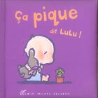 Couverture du livre « Ca Pique Dit Lulu ! » de N Kano et Felicien Marceau aux éditions Albin Michel Jeunesse