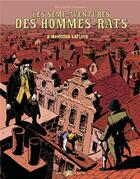 Couverture du livre « Les semi-aventures des hommes-rats T.2 ; Monsieur Lafleur » de Wolfgang Placard aux éditions Lito