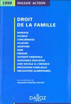 Couverture du livre « Droit De La Famille ; 2e Edition » de Jacqueline Rubellin-Devichi aux éditions Dalloz