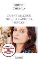 Couverture du livre « Notre silence nous a laissées seules » de Judith Chemla aux éditions Pocket