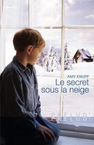 Couverture du livre « Le secret sous la neige » de Amy Knupp aux éditions Harlequin