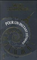 Couverture du livre « Pour un instant d'éternité » de Gilles Legardinier aux éditions J'ai Lu