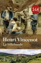 Couverture du livre « La billebaude » de Henri Vincenot aux éditions Les Editions Retrouvees