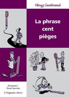 Couverture du livre « La phrase cent pièges » de Jousselin-Courberand aux éditions Le Polygraphe