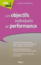 Couverture du livre « Les objectifs individuels de performance » de Jacques Lemonnier aux éditions Vuibert