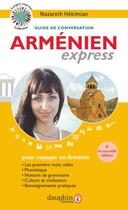 Couverture du livre « Armenien express - guide de conversation » de Nazareth Hekimian aux éditions Dauphin