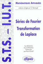 Couverture du livre « Series de fourier - transformation de laplace » de Benichou/Boy/Pouget aux éditions Ellipses