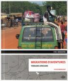 Couverture du livre « Migration d'aventures » de Bredeloup S aux éditions Cths Edition