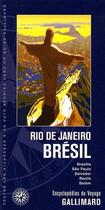 Couverture du livre « Rio de Janeiro, Brésil ; Brasilia, Sao Paulo, Salvador, Recife » de Collectif Gallimard aux éditions Gallimard-loisirs