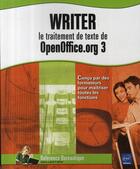 Couverture du livre « Writer ; le traitement de texte de openoffice.org 3 » de Myriam Gris et Catherine Guerois aux éditions Eni