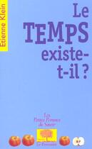 Couverture du livre « Le temps existe-t-il ? » de Etienne Klein aux éditions Le Pommier