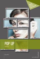 Couverture du livre « Pop up » de Lydie Jay aux éditions Publibook