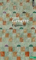 Couverture du livre « Figures II » de Gerard Genette aux éditions Points