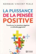 Couverture du livre « La puissance de la pensée positive » de Norman Vincent Peale aux éditions Editions De L'homme