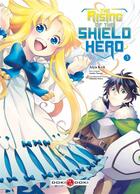 Couverture du livre « The rising of the shield hero Tome 3 » de Yusagi Aneko et Kyu Aiya aux éditions Bamboo