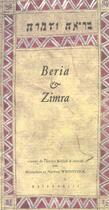 Couverture du livre « Beria et zimra » de Nathan Weinstock aux éditions Metropolis