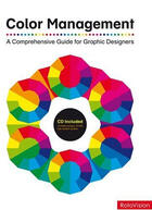 Couverture du livre « Color management ; a comprehensive guide for graphic designers » de John Drew aux éditions Rotovision