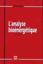 Couverture du livre « L'Analyse Bioenergetique » de Guy Tonella aux éditions Magnard
