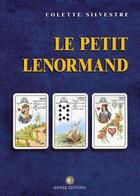 Couverture du livre « Le petit Lenormand » de Colette Silvestre aux éditions Diouris